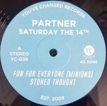 LP Partner: Saturday The 14th