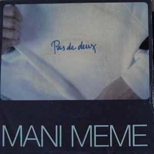 Album Pas De Deux: Mani Meme