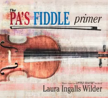 Pa's Fiddle Primer / Various: Pa's Fiddle Primer