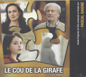 Album Pascal Gaigne: Le Cou De La Girafe (Bande Originale Du Film)