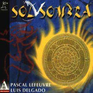Album Pascal Lefeuvre: Sol Y Sombra