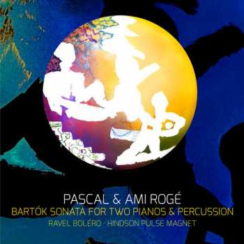 Album Pascal Rogé: Bartók: Sonata for Two Pianos & Percussion