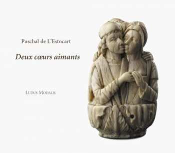 Album Paschal De L'Estocart: Deux Coeurs Aimants