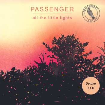 2CD Passenger: All The Little Lights (anniversary Edition) (deluxe Edition) 483621