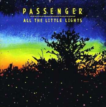 Album Passenger: All The Little Lights