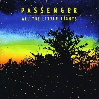 Passenger: All The Little Lights
