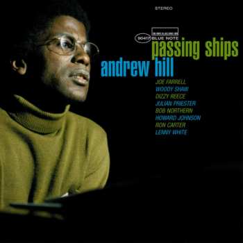 Album Andrew Hill: Passing Ships