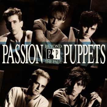 Album Passion Puppets: Beyond The Pale
