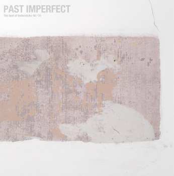 Album Tindersticks: Past Imperfect: The Best Of Tindersticks '92 - '21