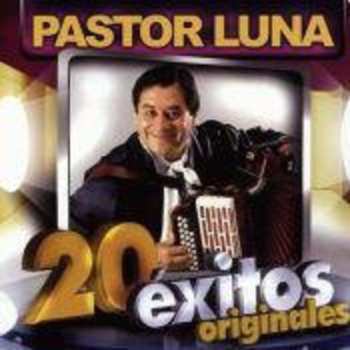 Album Pastor Luna: 20 Éxitos Originales
