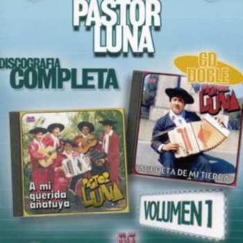Album Pastor Luna: Discografia Completa Volumen 1
