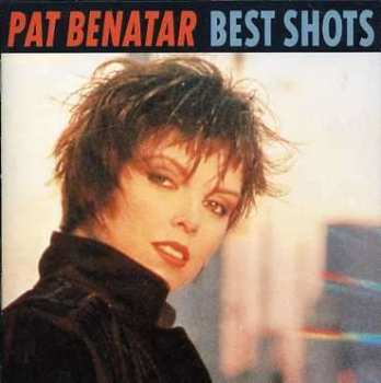 Album Pat Benatar: Best Shots