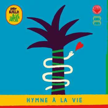 Album Pat Kalla: Hymne À La Vie