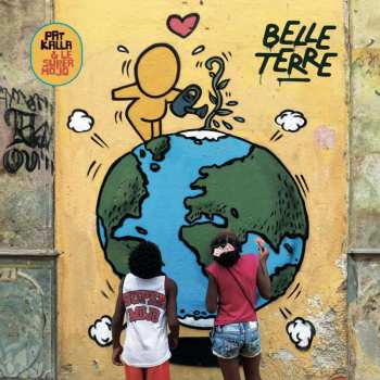 Album Pat Kalla & Le Super Mojo: Belle Terre
