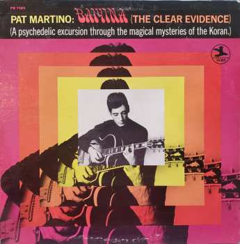 Album Pat Martino: Baiyina (The Clear Evidence)