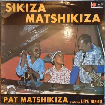 Album Pat Matshikiza: Sikiza Matshikiza