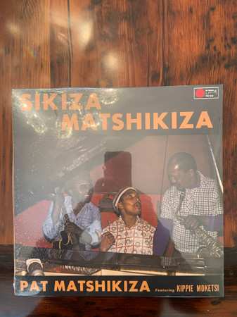LP Pat Matshikiza: Sikiza Matshikiza 277603