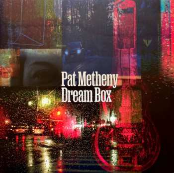 Album Pat Metheny: Dream Box