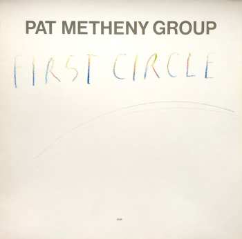 CD Pat Metheny Group: First Circle