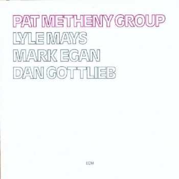 Album Pat Metheny Group: Pat Metheny Group