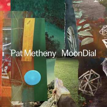 Album Pat Metheny: Moondial