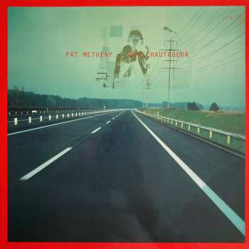 CD Pat Metheny: New Chautauqua