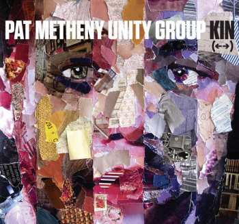Album Pat Metheny Unity Group: Kin (←→)