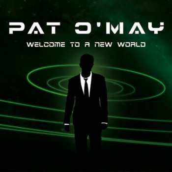 Album Pat O'May: Welcome To A New World