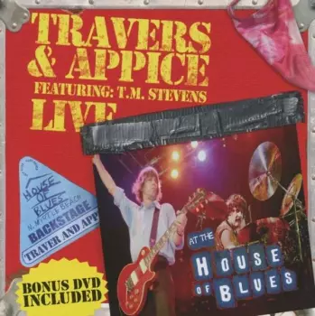 Pat Travers & Carmine Appice: Live At The House Of Blues