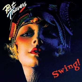 Album Pat Travers: Swing!