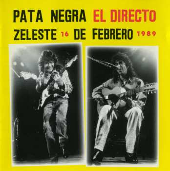 Album Pata Negra: El Directo