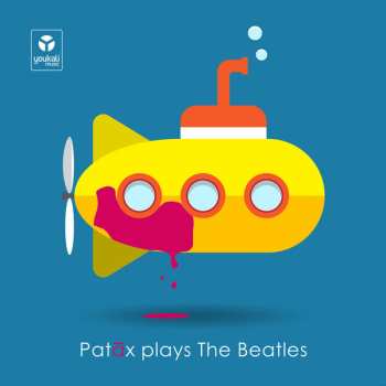 Album Patáx: Patáx Plays The Beatles