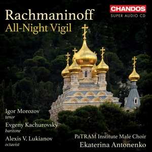 Album Patram Institute Male ...: Rachmaninoff: All-night Vigil