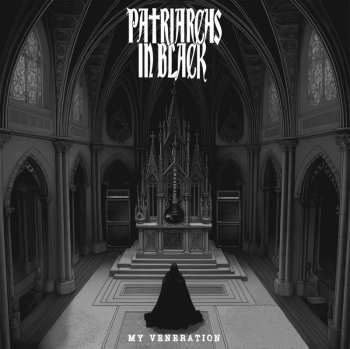 Album Patriarchs In Black: My Veneration