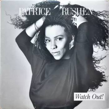 Patrice Rushen: Watch Out!