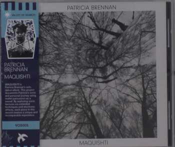 Album Patricia Brennan: Maquishti