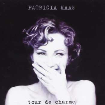 Album Patricia Kaas: Tour De Charme