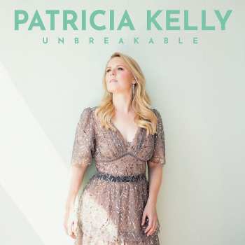 CD Patricia Kelly: Unbreakable 404907