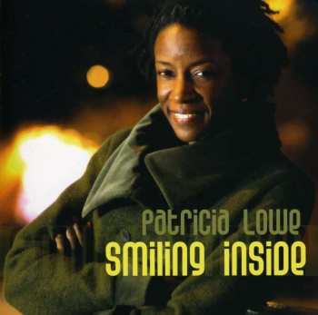 Album Patricia Lowe: Smiling Inside