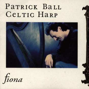 Album Patrick Ball: Celtic Harp (Fiona)