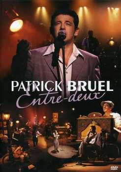 Album Patrick Bruel: Entre-deux
