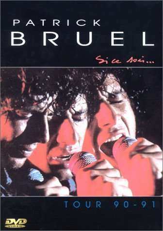 Album Patrick Bruel: Si Ce Soir...