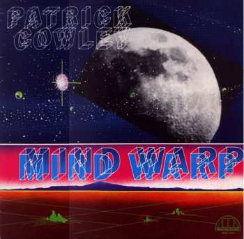 Album Patrick Cowley: Mind Warp