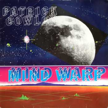 LP Patrick Cowley: Mind Warp 475282