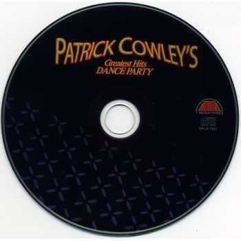 CD Patrick Cowley: Patrick Cowley's Greatest Hits Dance Party 530852
