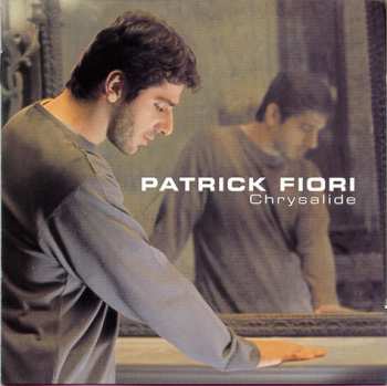 Album Patrick Fiori: Chrysalide