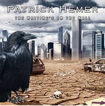 Album Patrick Hemer: The Writing’s On The Wall