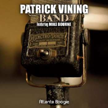 Album Patrick Vining Band: Atlanta Boogie