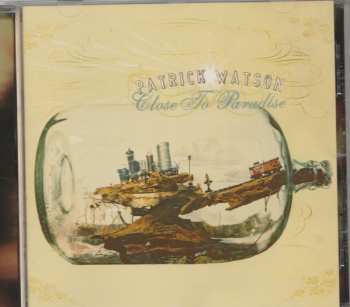 CD Patrick Watson: Close To Paradise 319598