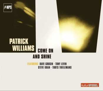 Album Patrick Williams: Come On And Shine